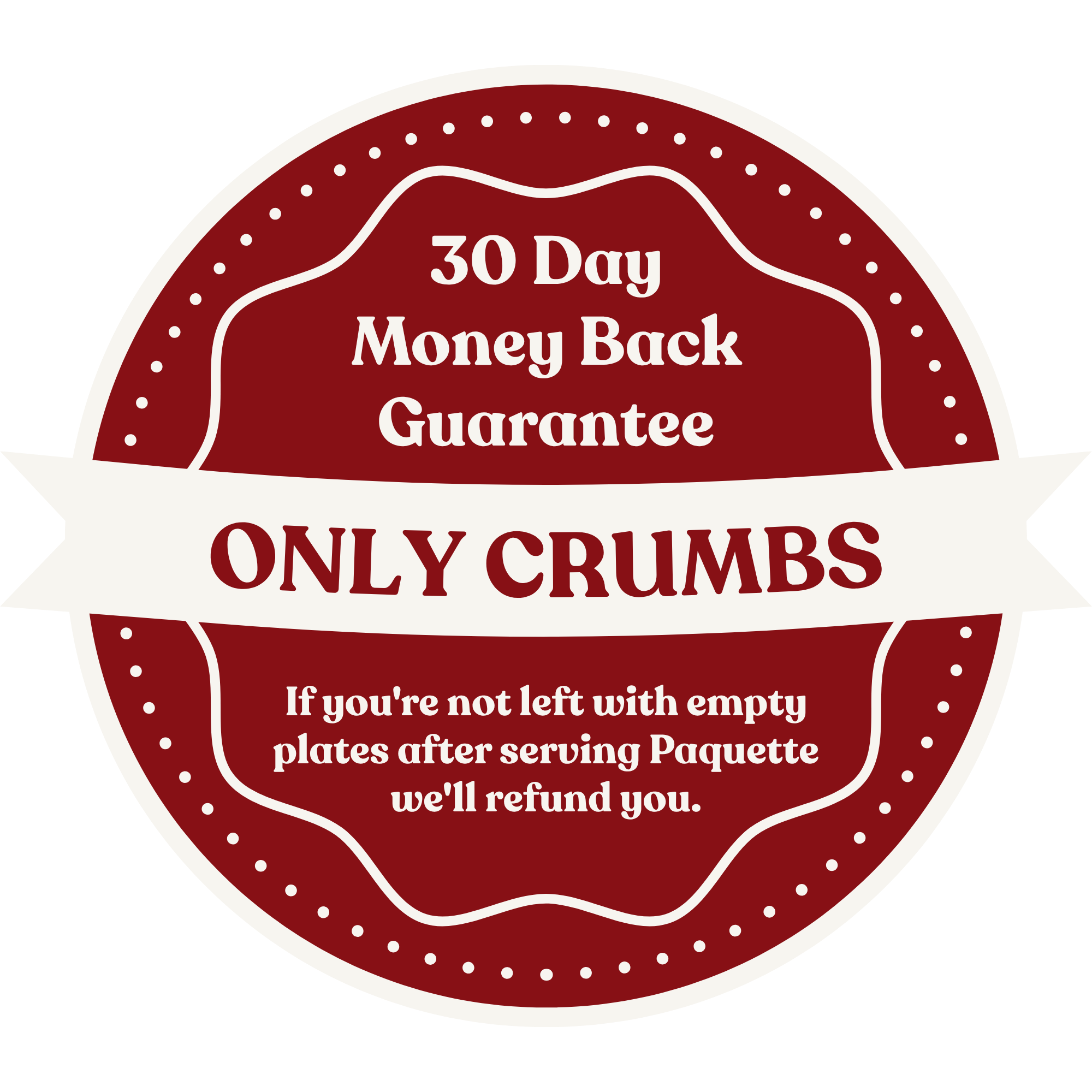 Red and white circular logo with '30 Day Money Back Guarantee' text, featuring the brand 'Only Crumbs'.